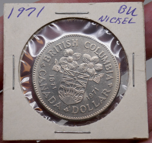 Canadian 1871-1971 Elizabeth II British Columbia One Dollar Nickel Coin