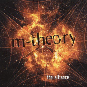 The Alliance by M-Theory (2003, CD) SEALED
